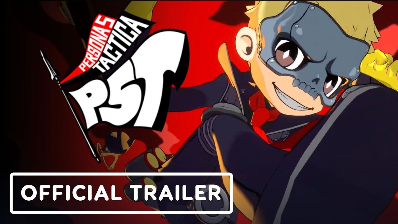 Persona 5 Tactica - Official Accolades Trailer