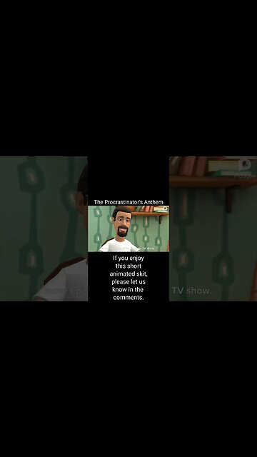 The Procrastinator's Anthem #comedy #skit