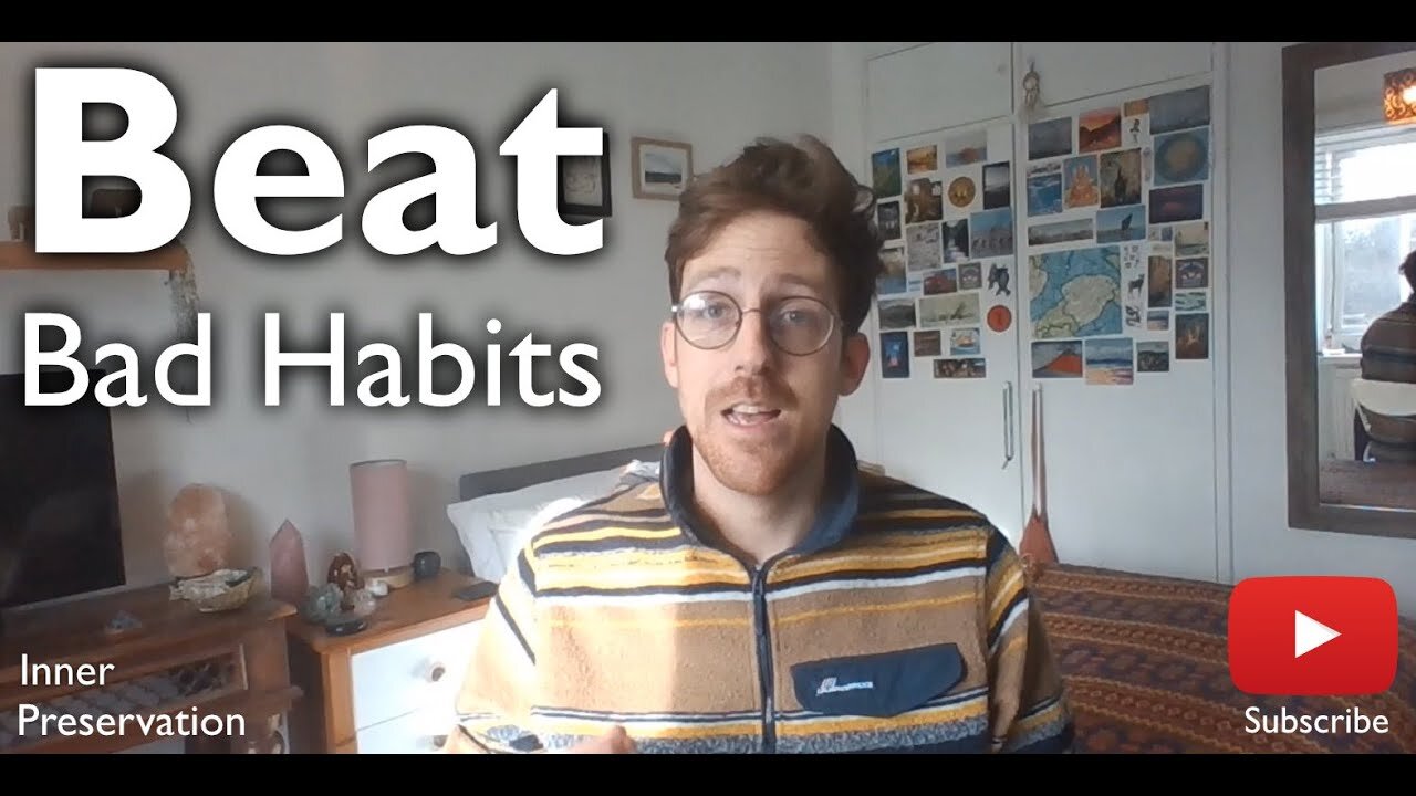 Beat Bad Habits