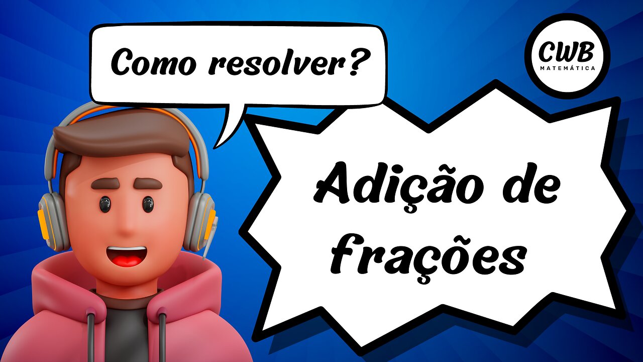 Adição de frações