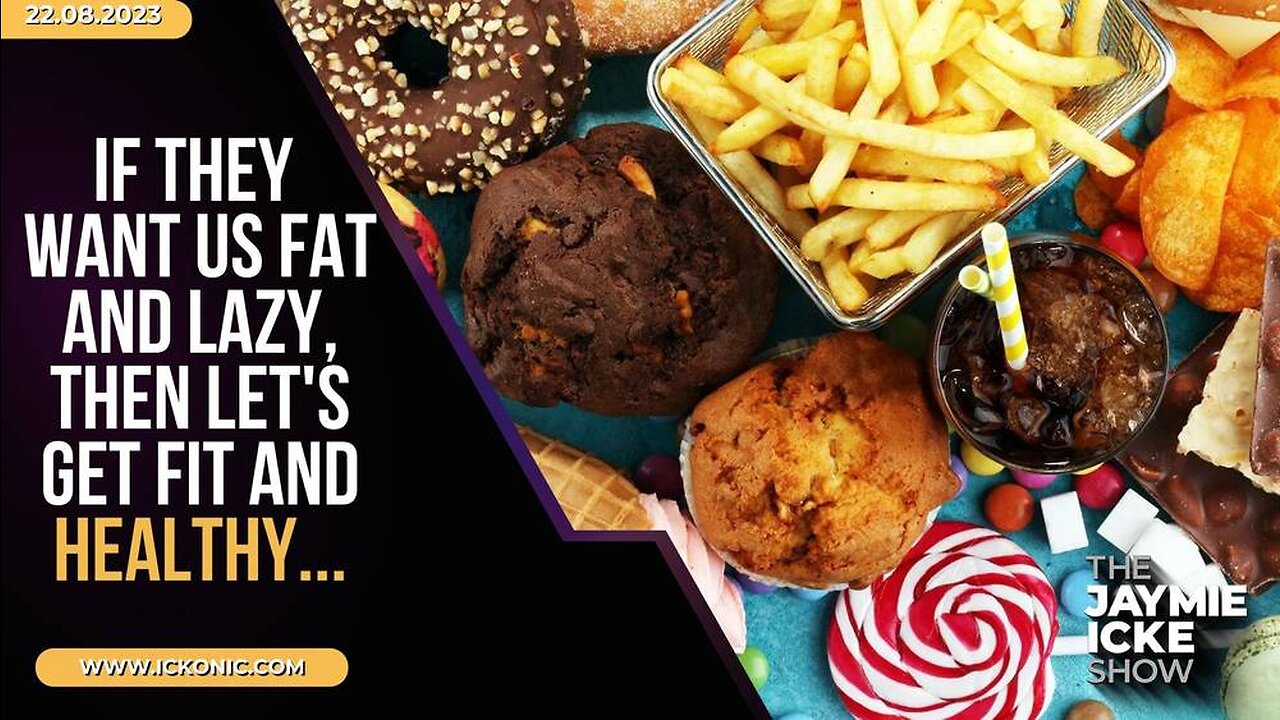 If they want us fat and lazy, let's get fit and healthy | Ep20 | The Jaymie Icke Show