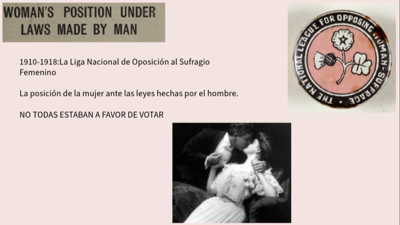 1910-1918:La Liga Nacional de Oposición al Sufragio Femenino