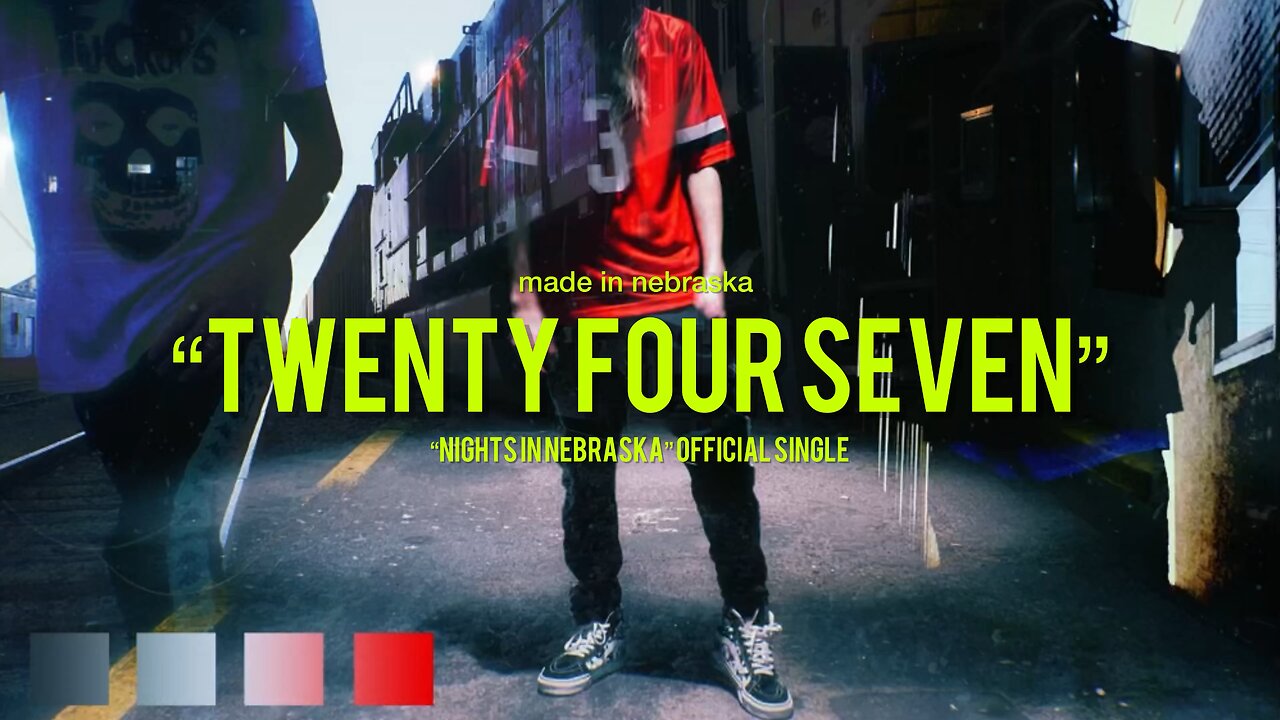 Made In Nebraska- Twenty Four Seven (Night’s In Nebraska Official Single Audio)