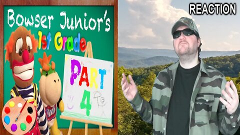 SML Movie- Bowser Junior's 1st Grade! Part 4 REACTION!!! (BBT)