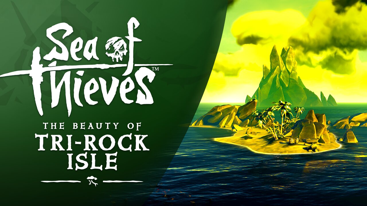 Sea of Thieves: The Beauty of Tri-Rock Isle