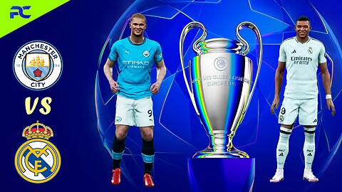 eFootball 2025 PC | Manchester City vs Real Madrid | UEFA Champions League | Phil Gaming OP