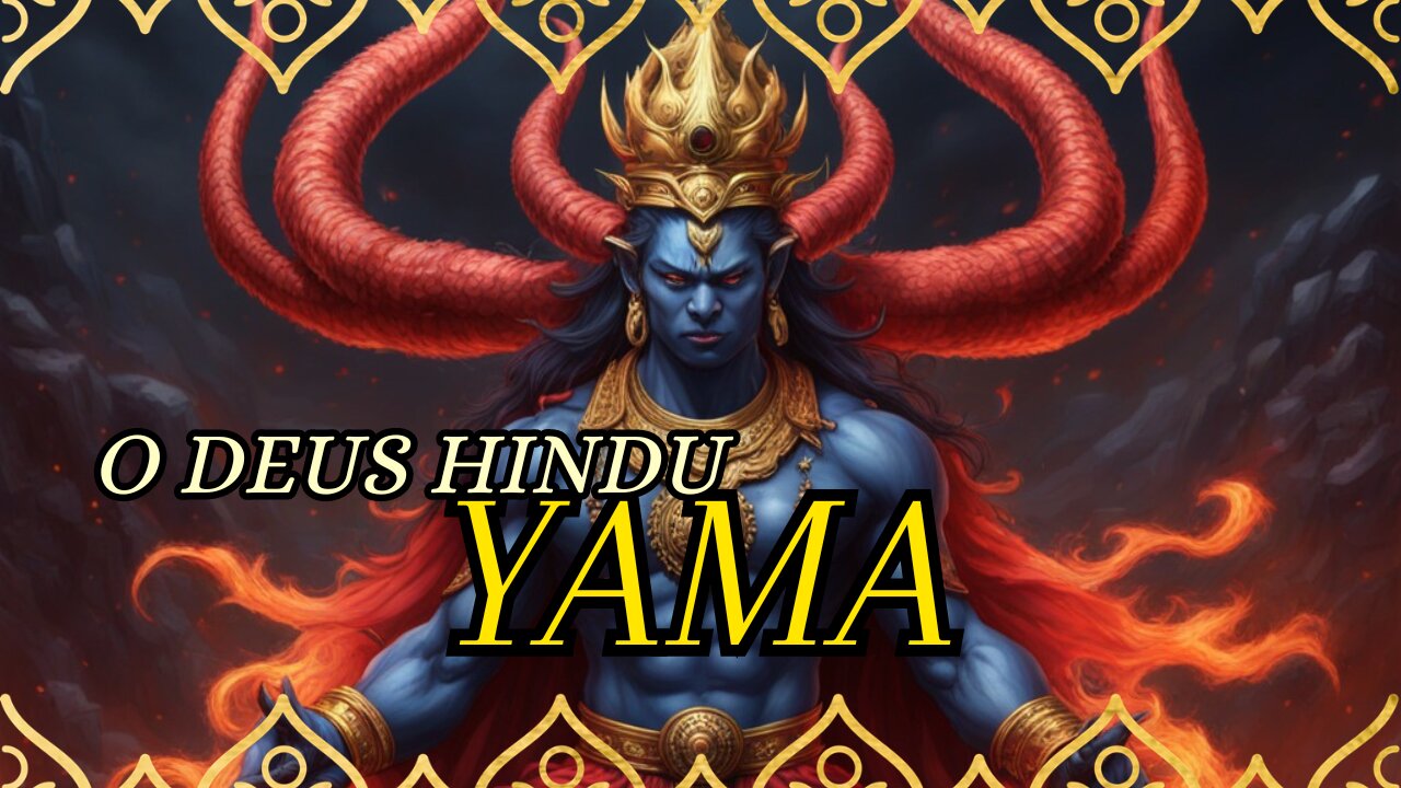 Yama, o Deus da Morte na Mitologia Hindu