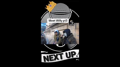 meet willy part #3