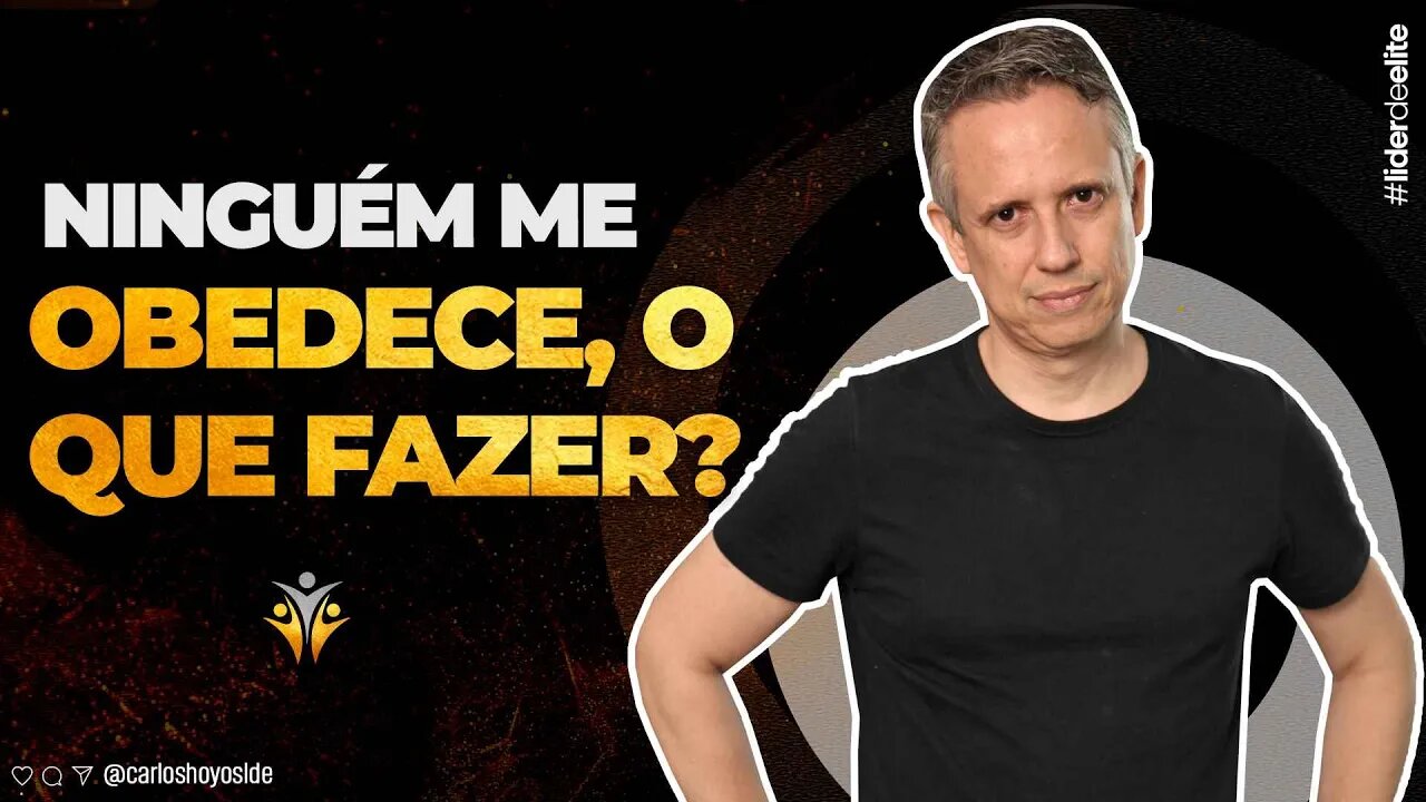 Líder: O Que Fazer Quando Sua Equipe Não Obedece Você