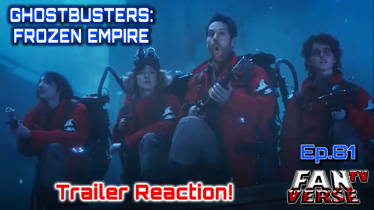 GHOSTBUSTERS: FROZEN EMPIRE Reaction! Ep. 81