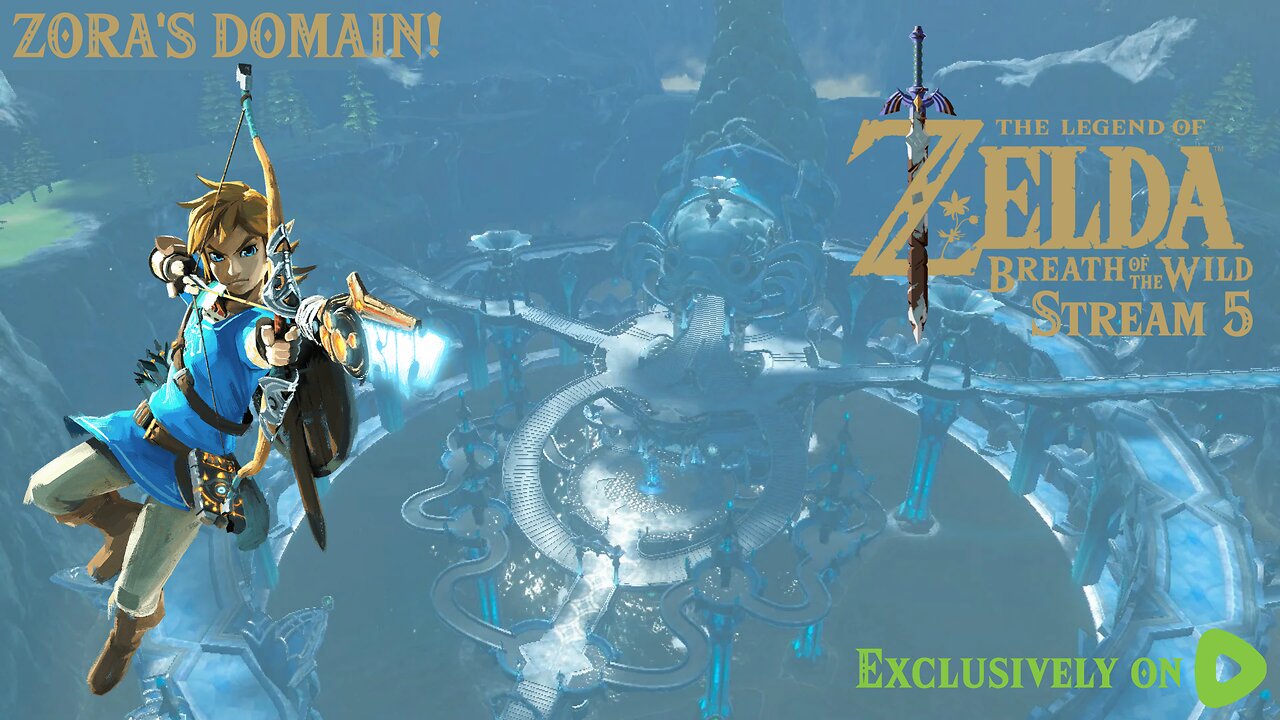 ZORA'S DOMAIN! - The Legend Of Zelda: Breath Of The Wild