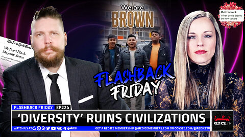 ‘Diversity’ Ruins Civilizations - FF Ep224