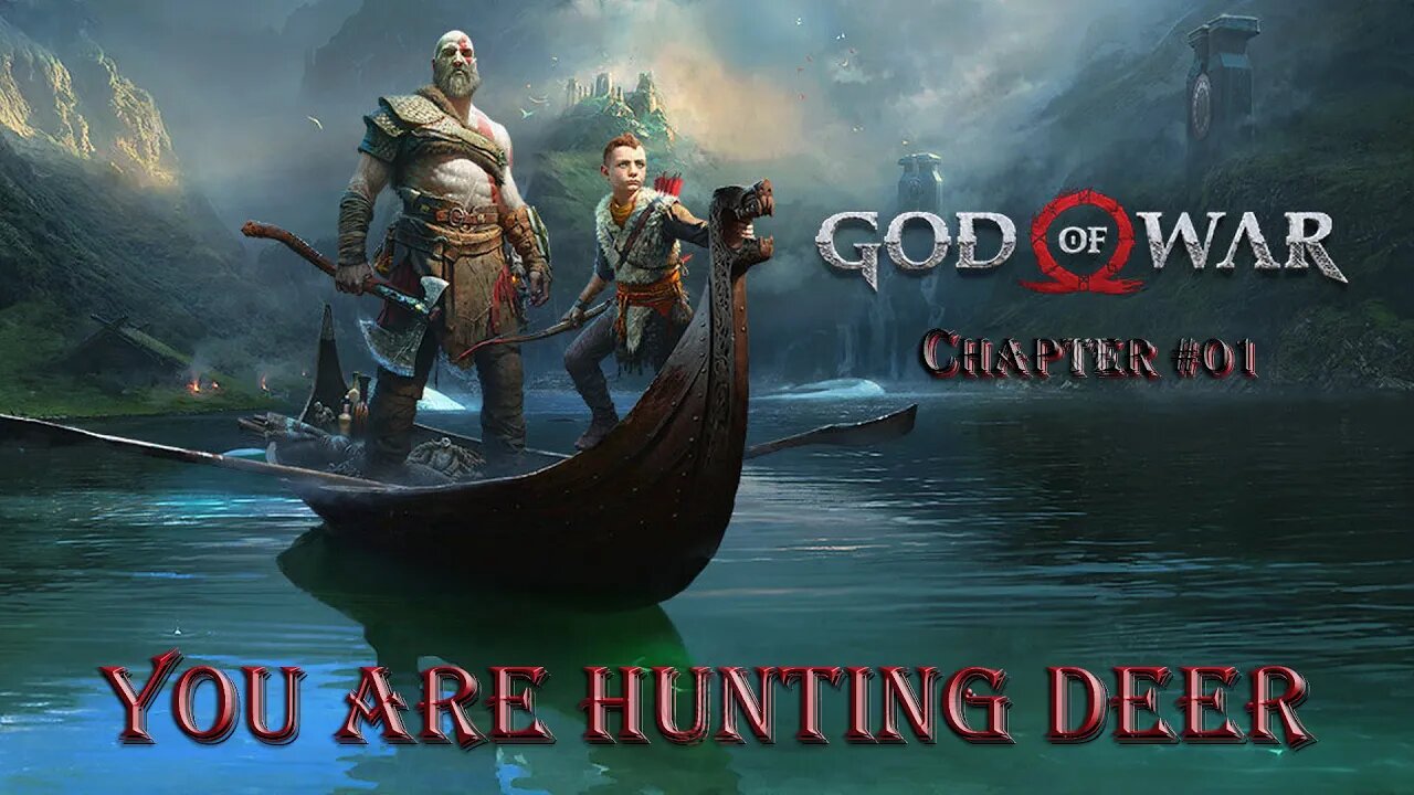 God of War #01 You Are Hunting Deer