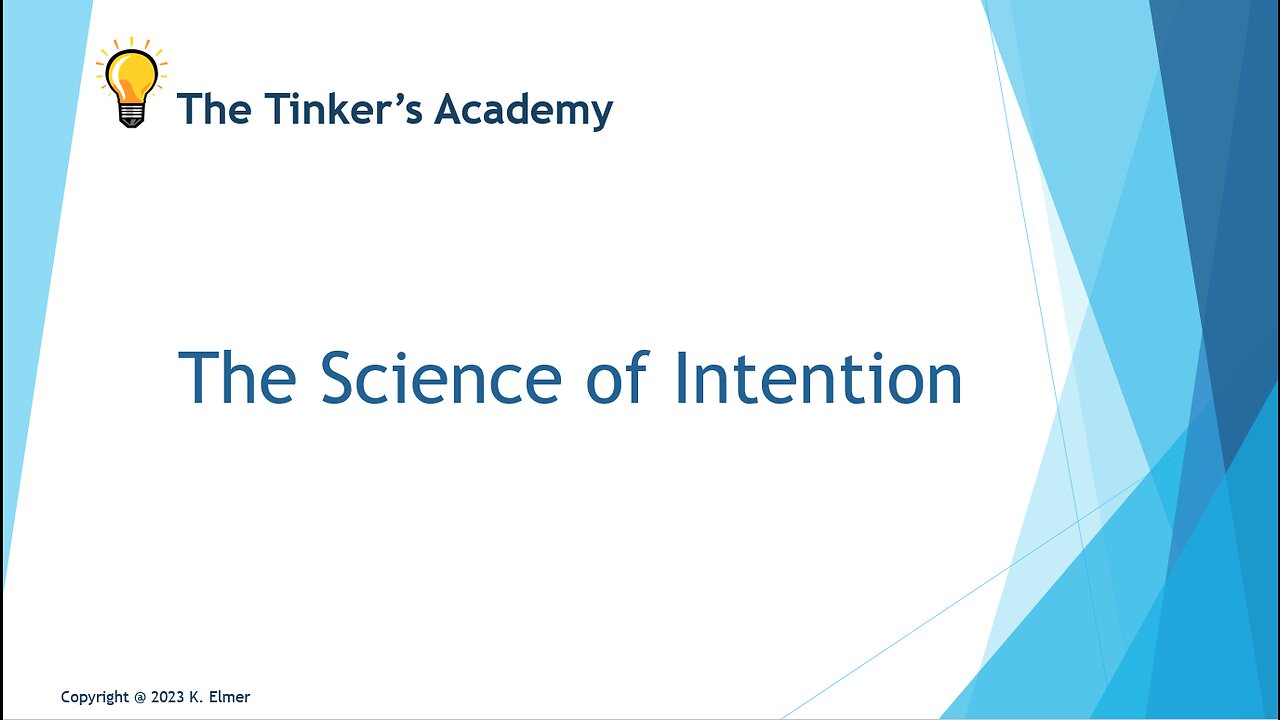 The Science of Intention