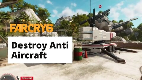 4 Ways to Destroy Anti Aircraft in Far Cry 6