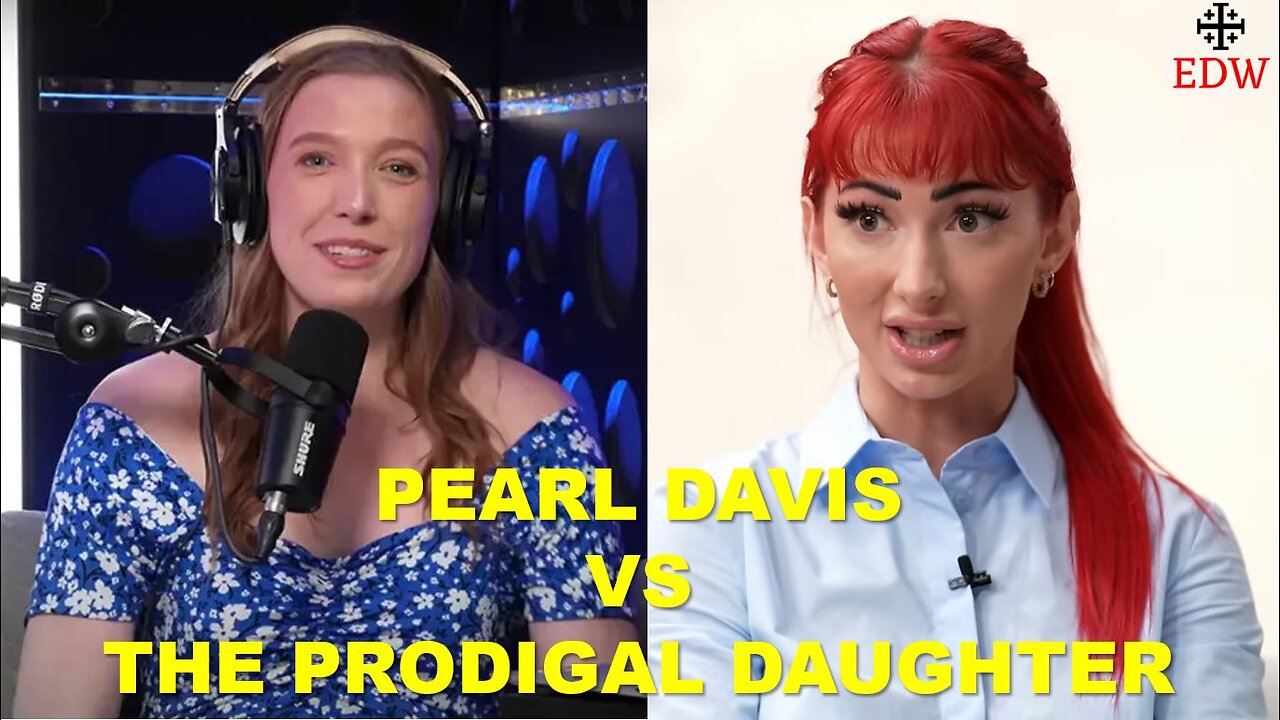 Pearl Davis vs The Prodigal Daughter, Tucker Carlson vs Israel