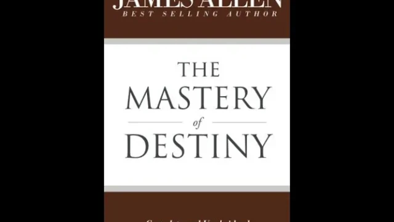 The Mastery of Destiny 1909 Preface & Chapters 1- 2