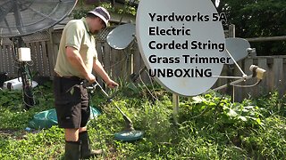 Yardworks Grass Trimmer Unboxing | AKA Whipper Snipper, Weed eater, String Trimmer etc