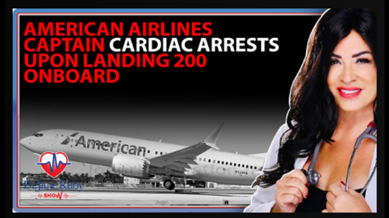 American Airlines Captain Cardiac Arrests Upon Landing 200 Onboard!!