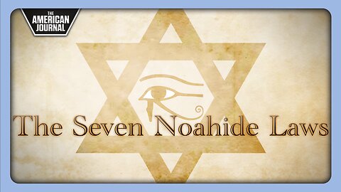 What Are The Noahide Laws?