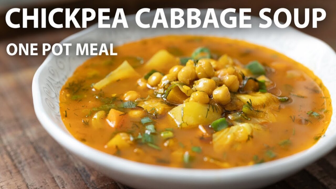 CHICKPEA CABBAGE SOUP Recipe - ONE POT Vegetarian And Vegan Meals