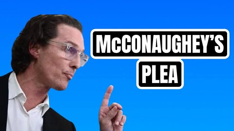 CANNON SPEAKS: Lets Review McConaughey's Plea To America & Salon Slipped Up