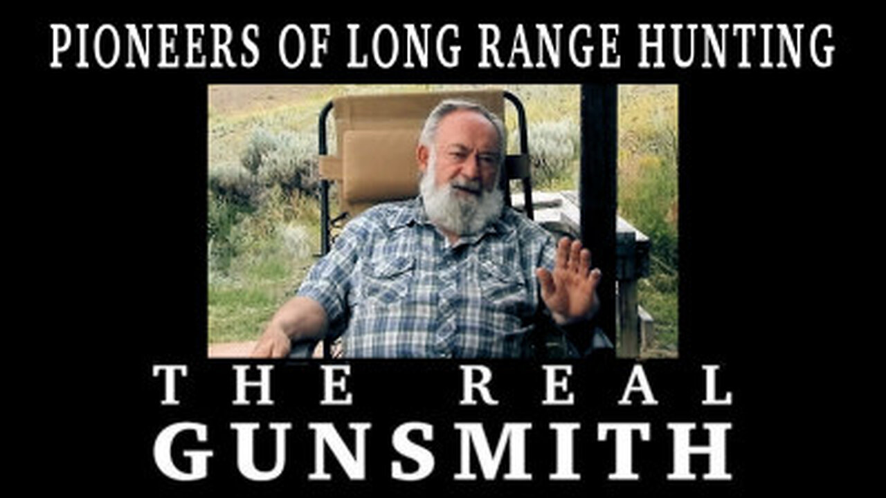 Pioneers of Long Range Hunting