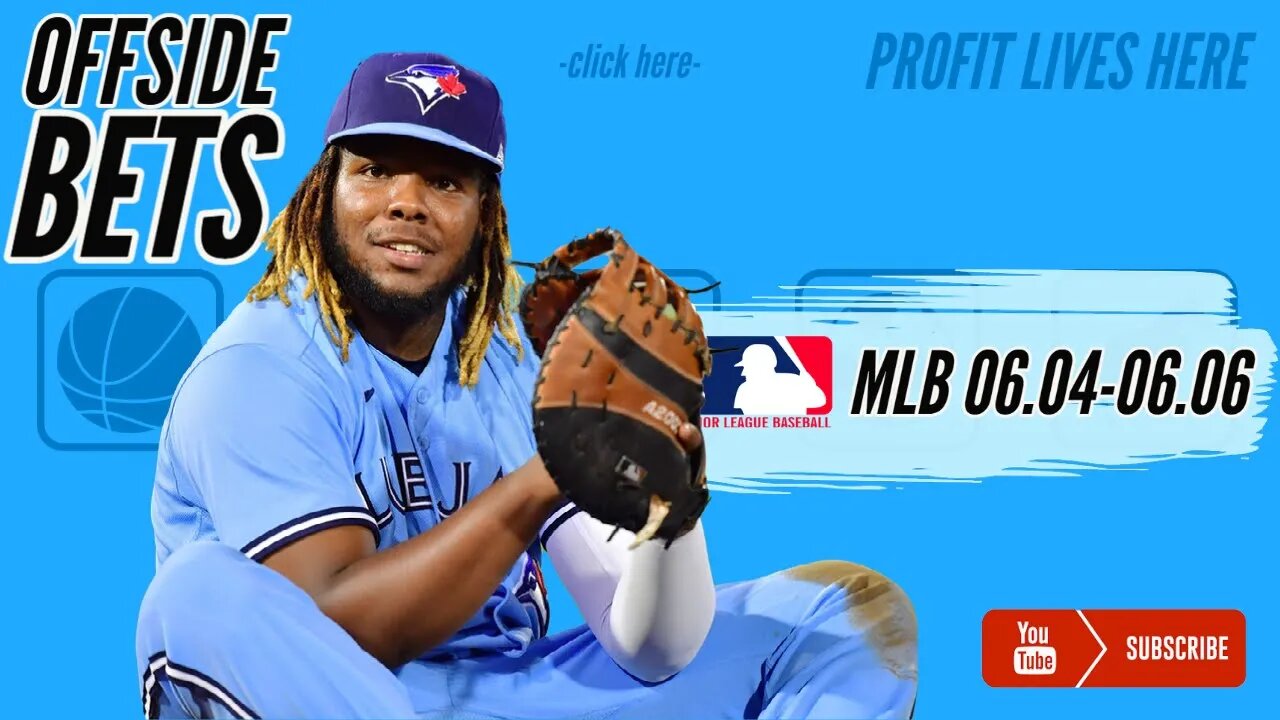 Betting Tips of Offside Bets - MLB Edition June 4th - 6th