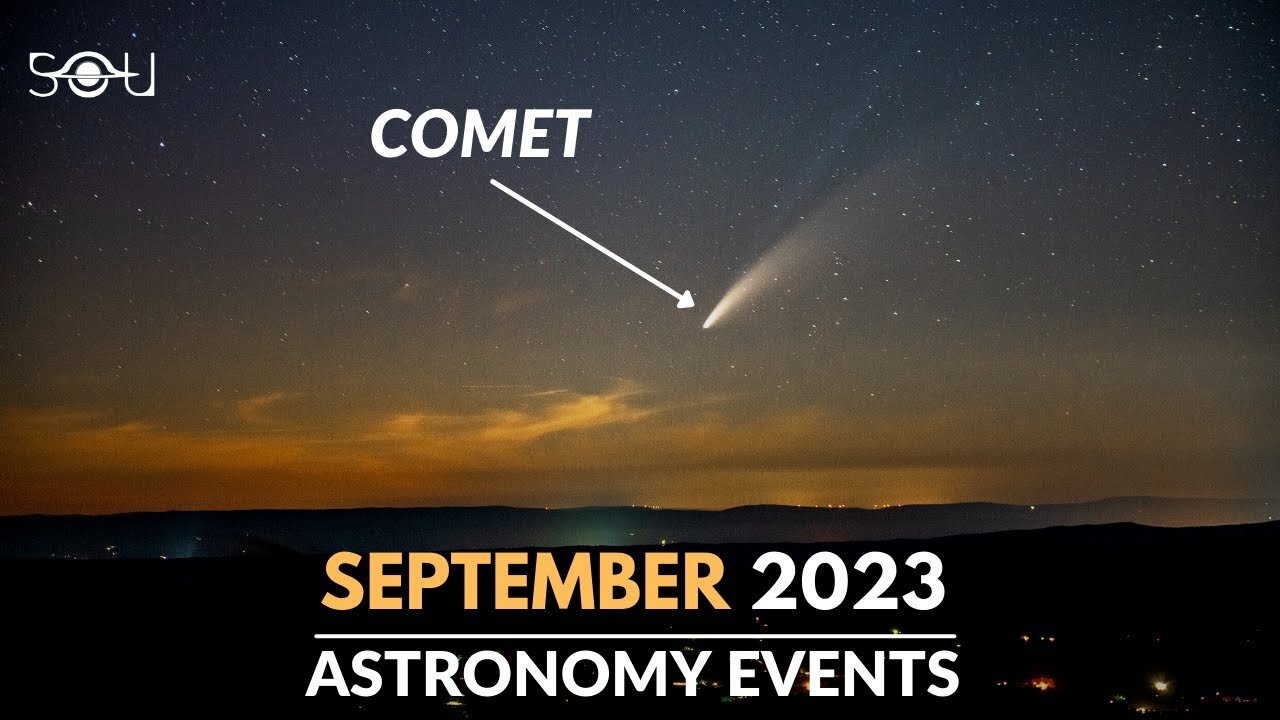 Don't Miss These Astronomy Events In September 2023 | Comet Nishimura | Meteor Shower | Supermoon