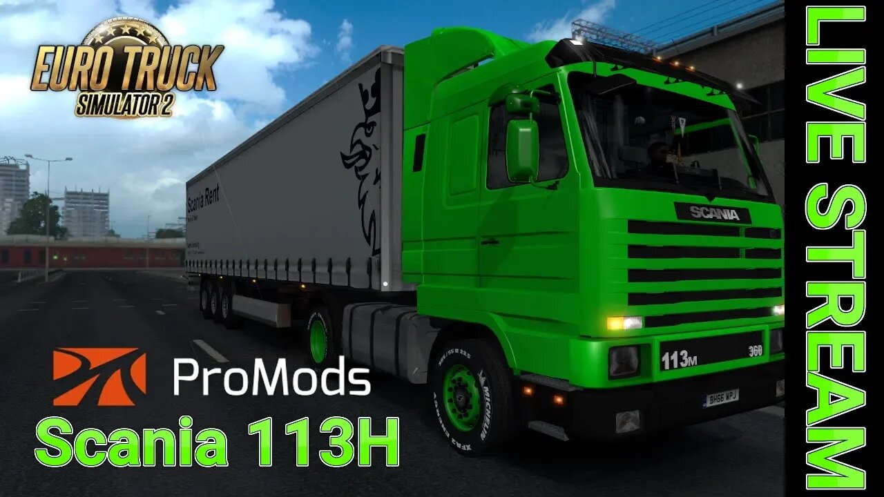 ETS2 Scania 113M + ProMods 2.45 LIVE (Euro truck Simultor 2) #2