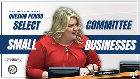 Rep. Cammack Question Period During Select Committee On Ways To Help Small Businesses