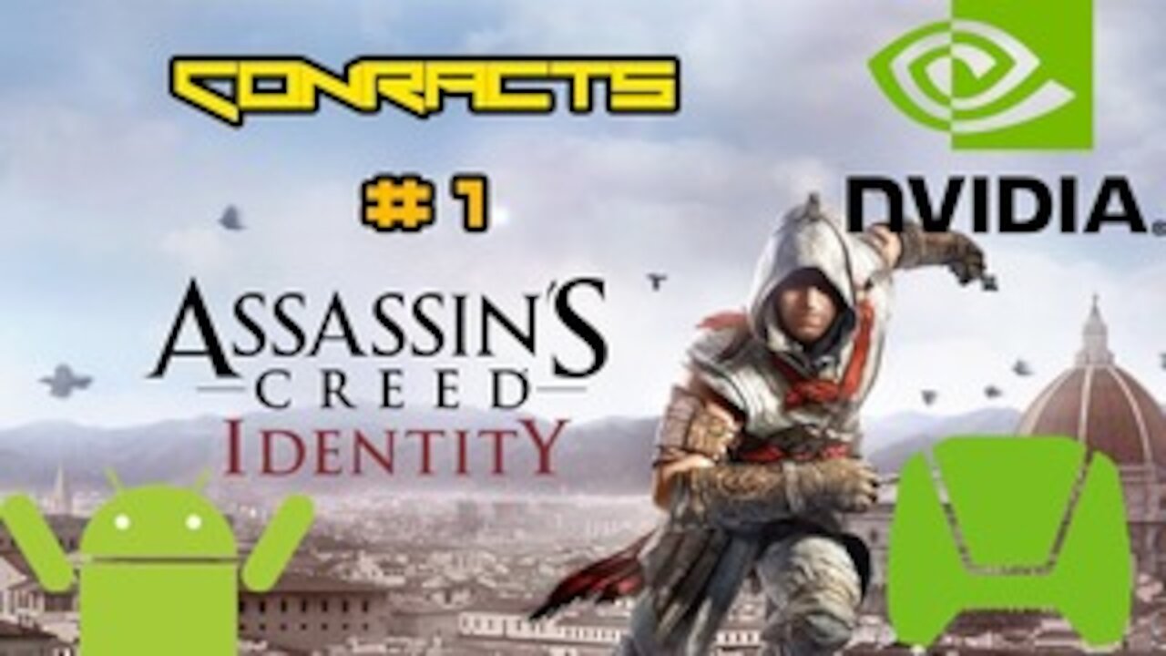 Assassin's Creed Identity - IOS/Android HD Walkthrough Shield Tablet Mission Contract 1 (Tegra K1)