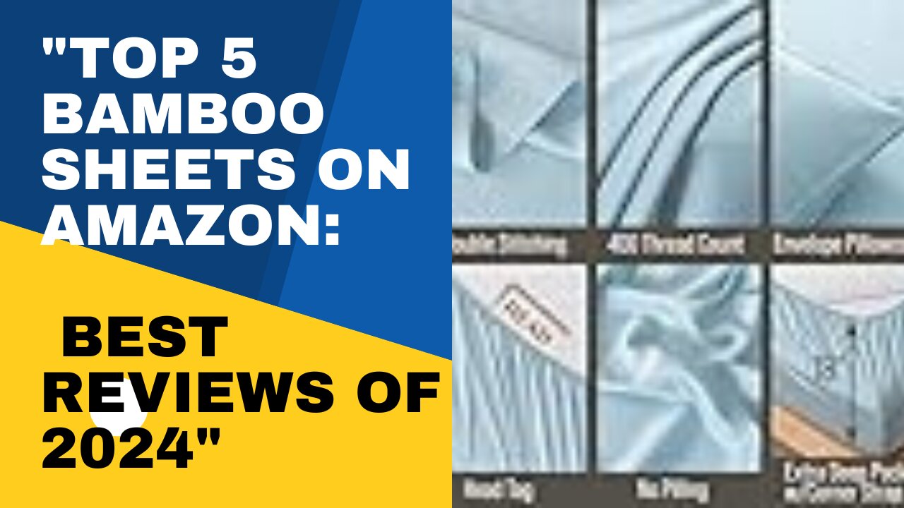 "Top 5 Bamboo Sheets on Amazon: Best Reviews of 2024"