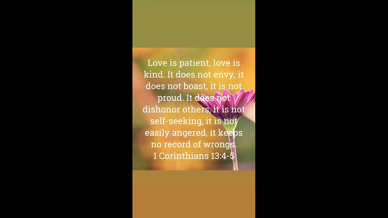 1 Corinthians 13:4-5