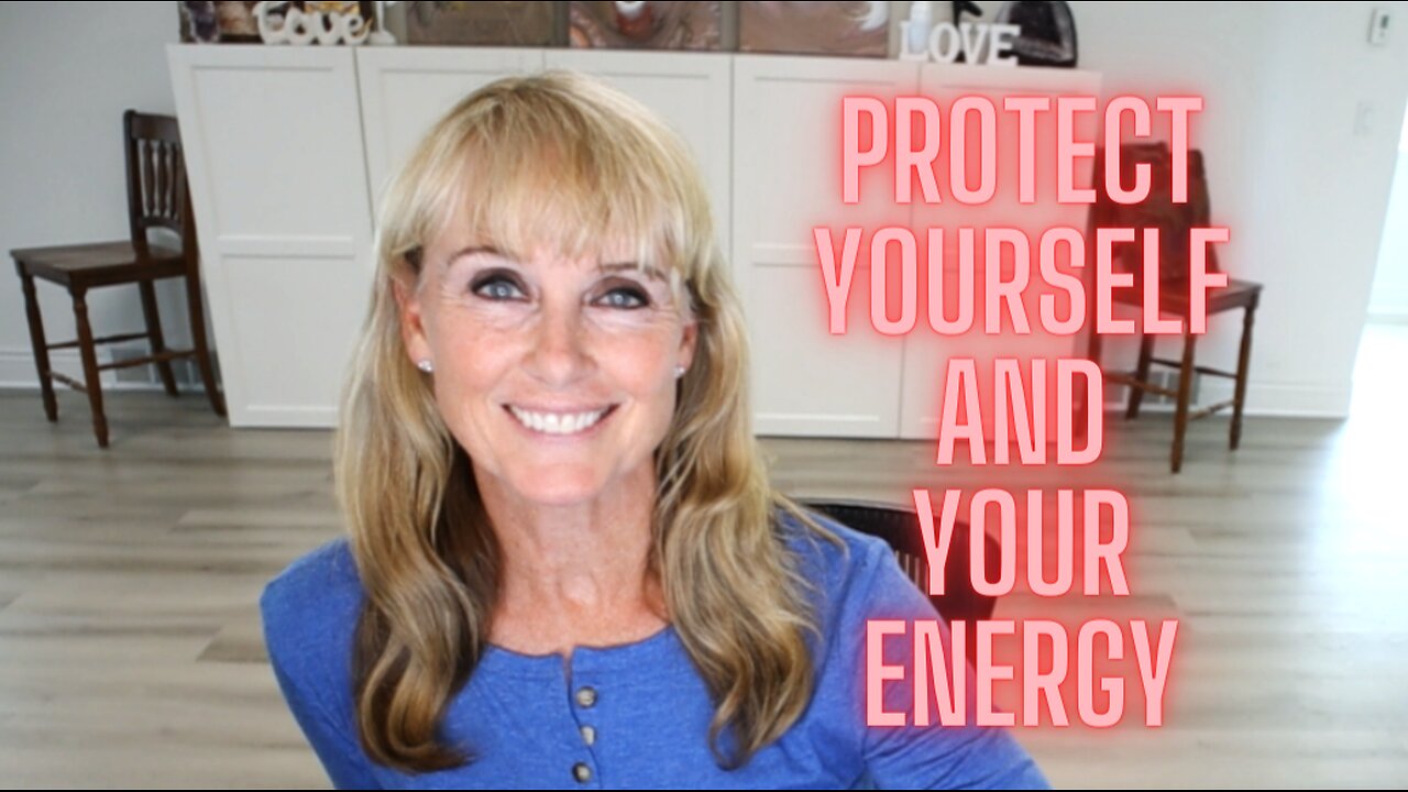 Protect your Energy!