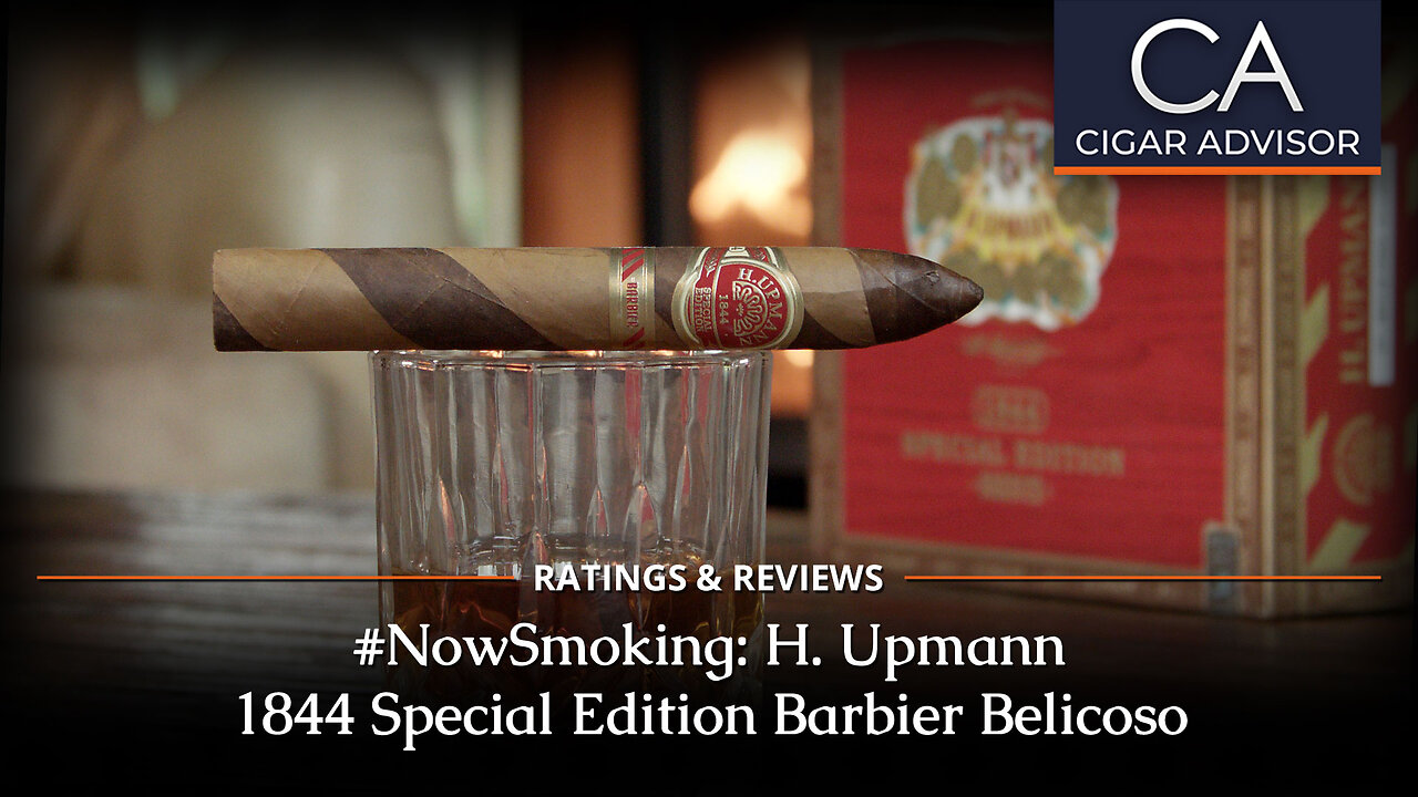 H. Upmann 1844 Special Edition Barbier Belicoso Review