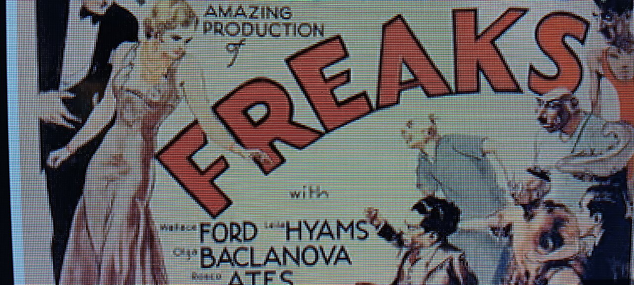 Freaks FULL MOVIE (T-RO'S TOMB Movie Mausoleum)