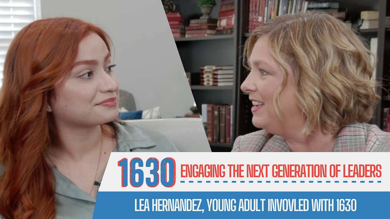 Lea Hernandez on Our 1630 Initiative and Finding Her Voice as a Young Leader