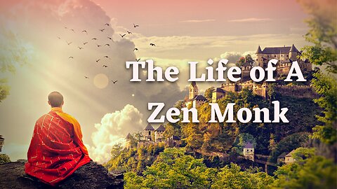 Stepping into the Shoes of a Zen Monk: A Day in Their Life