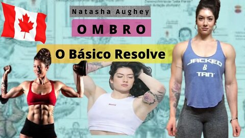 Natasha Aughey - Treino de ombro 😘