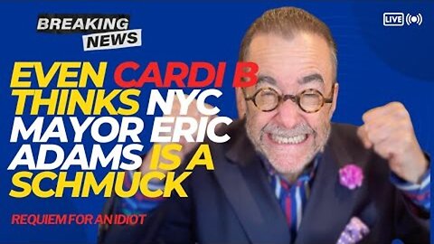 EVEN CARDI B THINLS NYC MAYOR ERIC ADAMS IS AN IDIOT