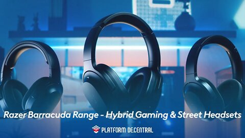 Razer Barracuda Range - Hybrid Gaming & Street Headsets