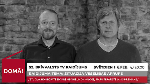 Brīvvalsts TV 52# ārstu saruna par veselības aprūpē notiekošo
