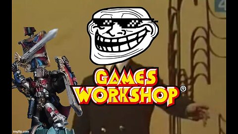 Games workshop are just trolling now