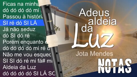 Adeus Aldeia da Luz - Jota Mendes - Cifra melódica