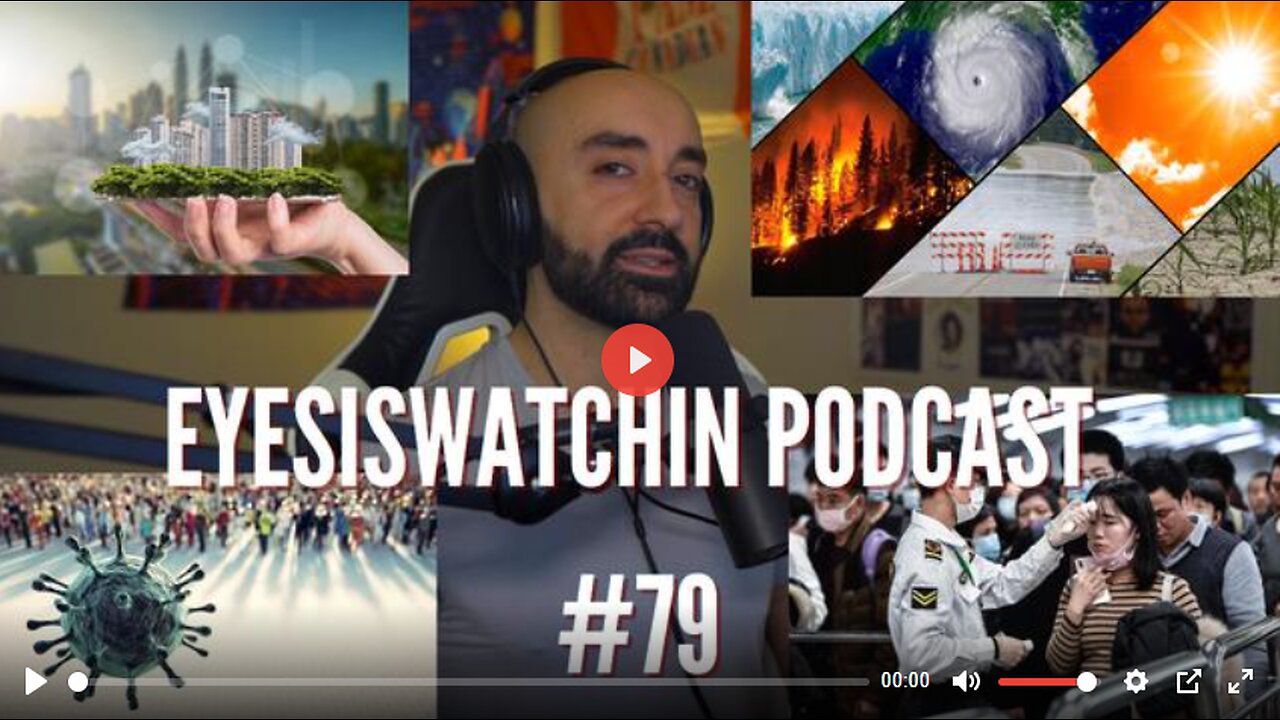 EYESISWATCHIN PODCAST #79 - GEO-ENGINEERING, CLIMATE CHANGE HOAX, SMART CITIES