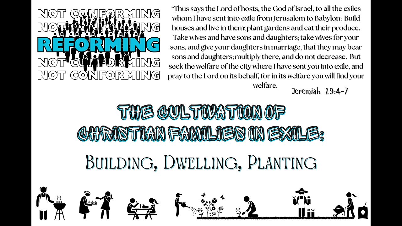 The Cultivation of Christian Families in Exile: Building, Dwelling, Planting