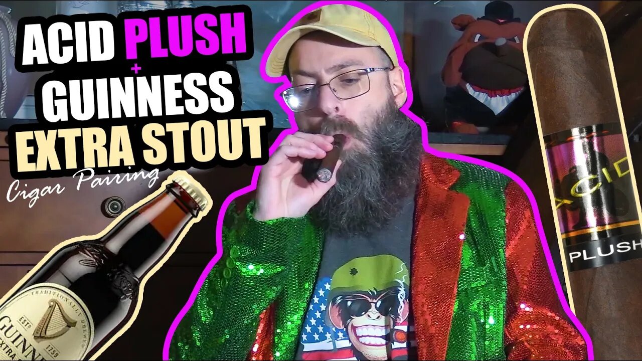 Acid Plush & Guinness Extra Stout Pairing