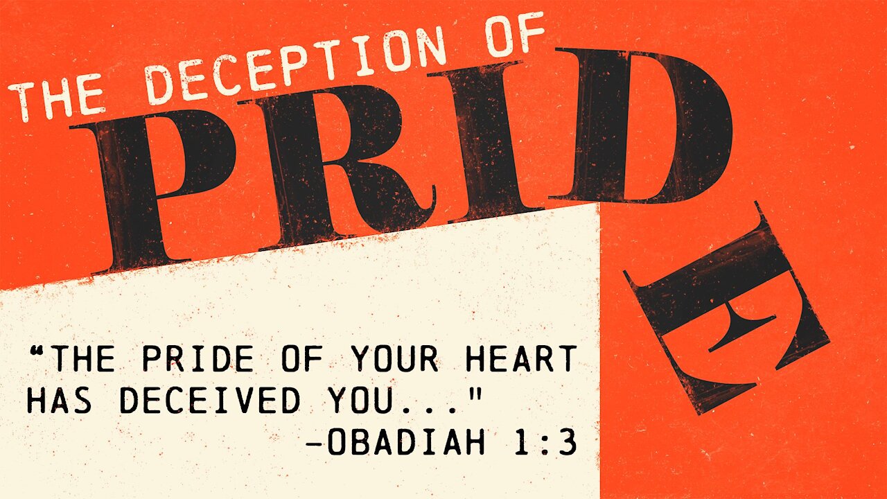 The Deception of Pride | Pastor Shane Idleman