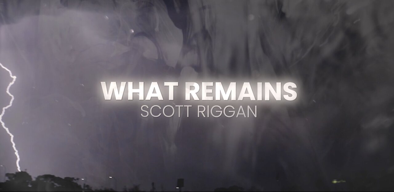 Scott Riggan - "What Remains (Piano Version)" Lyric Video